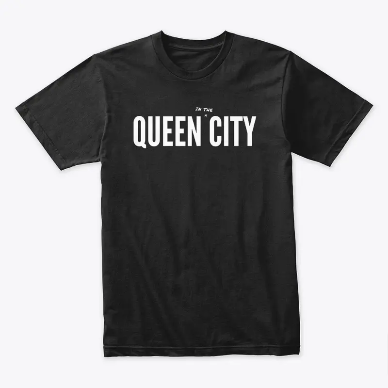 Queen [in the] City